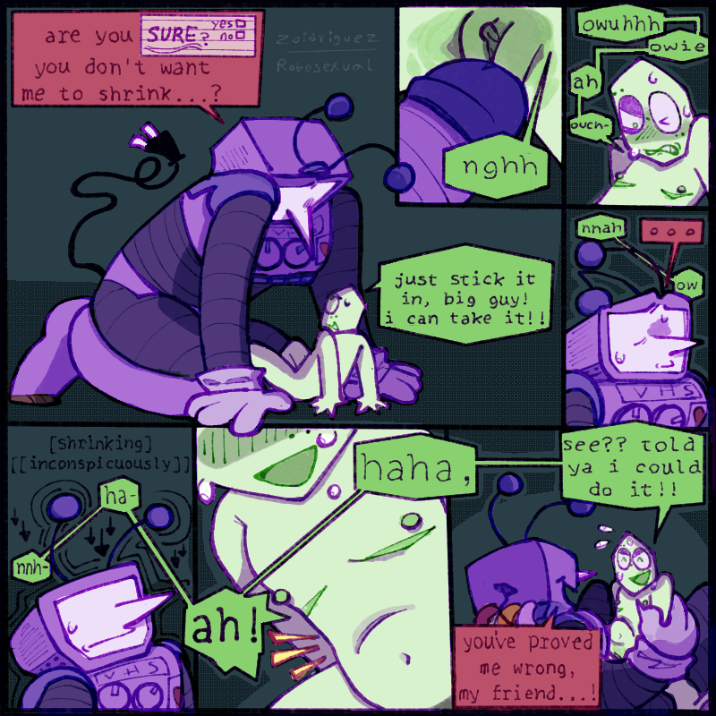 7 panels 
1 - tenna leaning over battat, practically towering over him, looking concerned. 
Tenna- ‘are you *SURE* you don’t want me to shrink?’
Battat - ‘just stick it in big guy! I can take it!!’
2- tennas cock just barely prodding battats hole 
3- battat clearly struggling, his face pained and voicing his discomfort
4- tenna, clearly uncomfortable as battat stil tries to make it fit 
5- tenna shrinking [inconspicuously]
6- battat [after tenna shrinks] finally able to fit it in, the intrusion making him stomach bulge a little
7- battat looking pleased with himself as Tenna holds him on his lap. 
Battat - ‘see?? told ya I could do it!!’
Tenna - ‘you’ve proved me wrong, my friend…!’