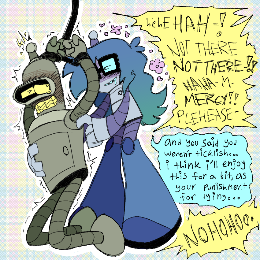 bender on his knees, his wrists are tied and affixed above his head and he’s laughing hysterically. lucy is behind him with a perverted look on their face, holding his torso and using a finger to scratch at his underarm. 
bender: “hehEHAH-! NOT THERE NOT THERE-!! HAHA- M- MERCY! PLEHEHEASE-“
lucy: “and you said you weren’t ticklish… i think i’ll enjoy this for a bit, as your punishment for lying…”
bender: “NOHOHOOo”