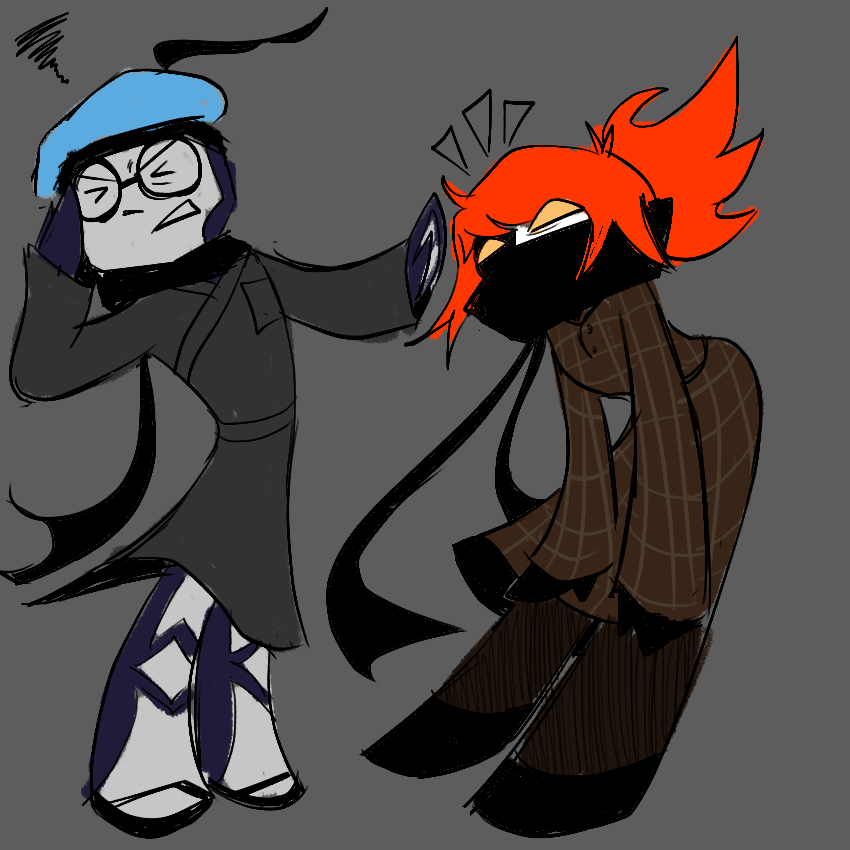 left - lucian, a tall “skeleton” [???] wearing glasses, a blue beret, black scarf + flip flops, and a grey robe. he’s annoyed , pushing away aster while looking away, his hand to his face
right - aster, an orange haired thing with yellow eyes. she’s wearing a huge black scarf that covers her mouth, a long brown dress/trench coat thing, dark brown tights, black gloves and black boots. she’s more amused, trying to annoy lucian